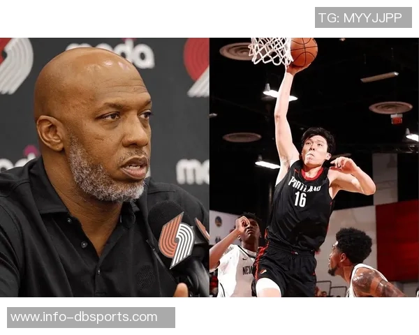 比卢普斯称赞杨瀚森适应能力强但仍需继续努力提升语言和文化素养